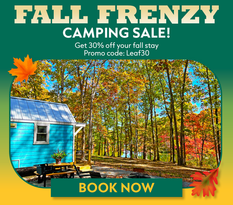 Fall Frenzy Camping Sale | Leaf30 - Take 30% off daily stays up to 6 days